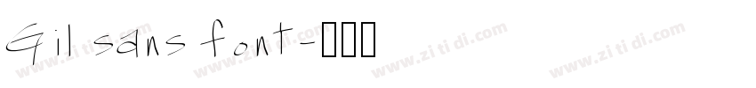 Gil sans font字体转换